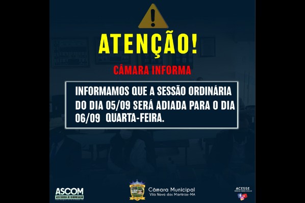 SESSÃO ADIADA PARA QUARTA-FEIRA